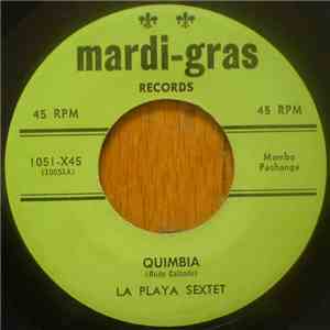 La Playa Sextet - Quimbia / Que Mala Fue download free