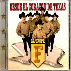 La Tropa F - Desde El Corazon De Texas download free