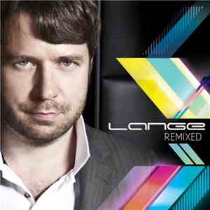 Lange - Lange Remixed download free