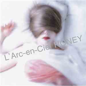L'Arc~en~Ciel - Honey download free