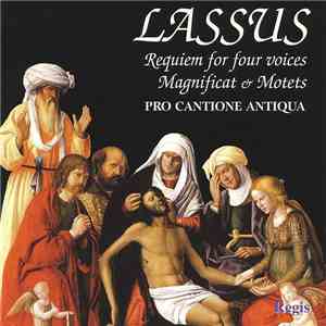Lassus / Pro Cantione Antiqua - Requiem & Holy Week Music download free