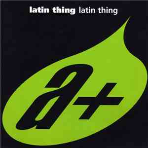 Latin Thing - Latin Thing download free