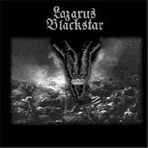 Lazarus Blackstar - Lazarus Blackstar download free