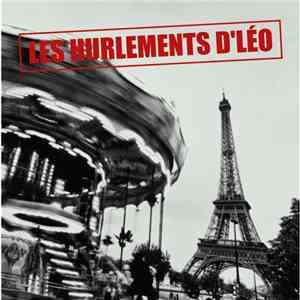 Les Hurlements D'Léo - Шансон французских улиц download free