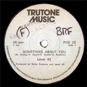 Level 42 - Something About You download free