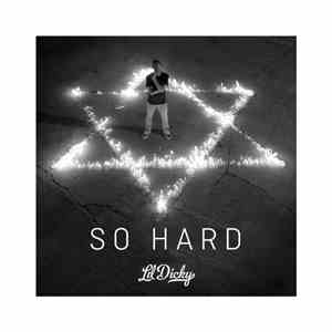 Lil Dicky - So Hard download free