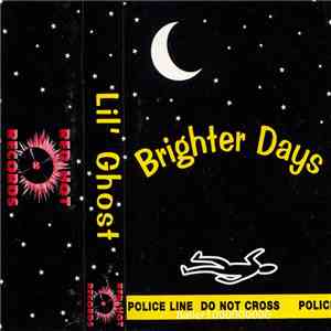 Lil' Ghost - Brighter Days download free