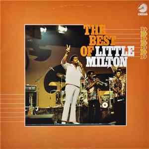 Little Milton - The Best Of Little Milton download free