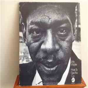 Little Walter - Hate To See You Go download free