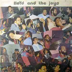 Lloyd And The Joys - Lloyd And The Joys download free