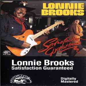 Lonnie Brooks - Satisfaction Guaranteed download free
