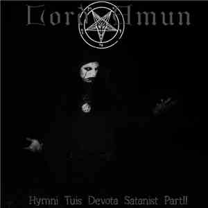 Lord Amun - Hymni Tuis Devota Satanist Part II download free