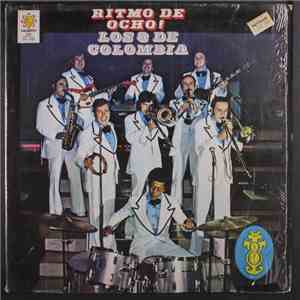 Los 8 De Colombia - Ritmo De Ocho! download free