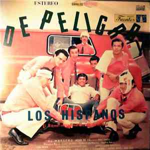 Los Hispanos - De Peligro download free