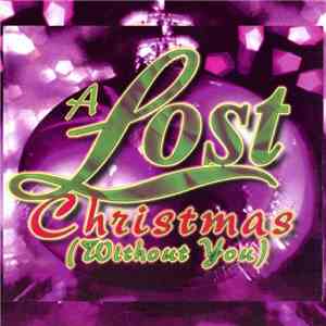 Lost  - A Lost Christmas Without You download free