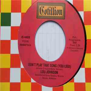 Lou Johnson - Don't Play That Song (You Lied) / People In Love download free