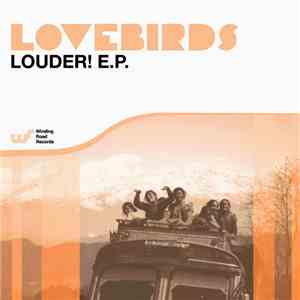 Lovebirds - Louder! E.P. download free
