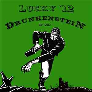Lucky '12 - Drunkenstein download free