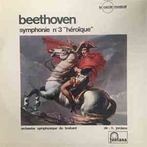 Ludwig Van Beethoven - Symphonie N° 3 "Héroïque" download free Ludwig Van Beethoven - Symphonie N° 3 "Héroïque" download mp3 flac