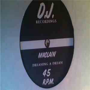 Maclain - Dreaming A Dream download free
