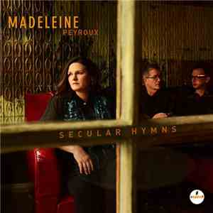 Madeleine Peyroux - Secular Hymns download free