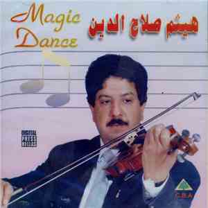 هيثم صلاح الدين - Magic Dance download free