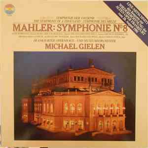 Mahler, Faye Robinson, Margaret Marshall, Hildegard Heichele, Ortrun Wenkel, Hildegard Laurich, Mallory Walker, Richard Stilwell, Simon Estes, Frankfurter Opernhaus- Und Museumsorchester, Michael Gielen - Symphonie No 8 download free