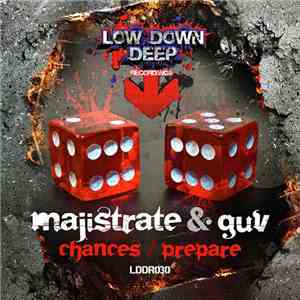 Majistrate & Guv - Chances / Prepare download free