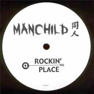 Manchild - Rockin' The Place download free