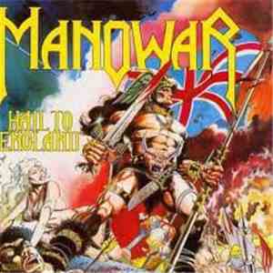Manowar - Hail To England download free