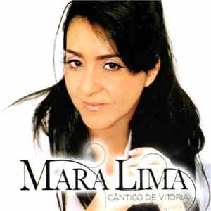 Mara Lima - Cântico De Vitória download free