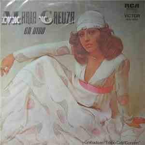 Maria Creuza - Maria Creuza En Vivo download free Maria Creuza - Maria Creuza En Vivo download mp3 flac