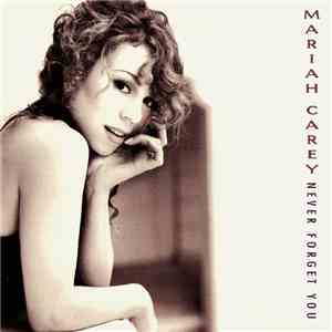 Mariah Carey - Never Forget You download free