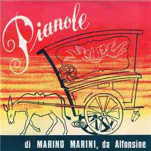 Marino Marini, Da Alfonsine - Come Una Coppa Di Champagne download free