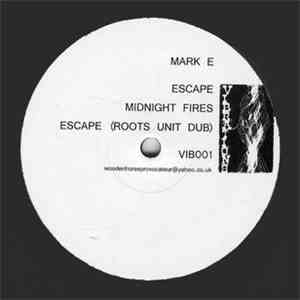 Mark E - Escape download free