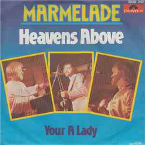 Marmelade - Heaven's Above download free