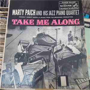 Marty Paich And His Jazz Piano Quartet - Take Me Along download free