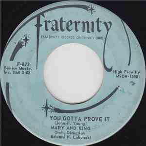 Mary And King - You Gotta Prove It download free