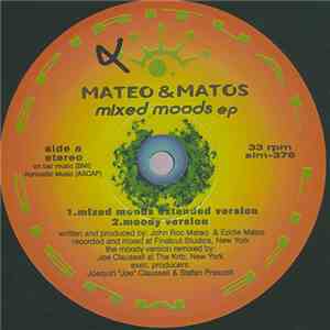 Mateo & Matos - Mixed Moods EP download free