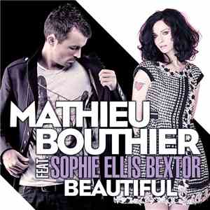 Mathieu Bouthier Feat. Sophie Ellis Bextor - Beautiful download free