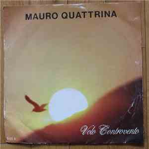 Mauro Quattrina - Volo Controvento - Amuleto download free