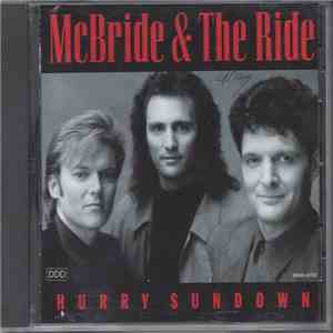 McBride & The Ride - Hurry Sundown download free