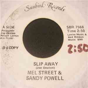 Mel Street & Sandy Powell - Slip Away / Let's Put Out The Fire download free