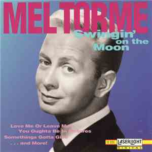 Mel Tormé - Swingin' On The Moon download free