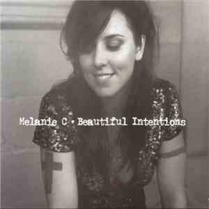 Melanie C - Beautiful Intentions download free