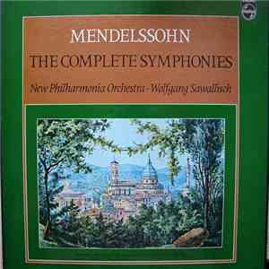 Mendelssohn - New Philharmonia Orchestra, Wolfgang Sawallisch - The Complete Symphonies download free
