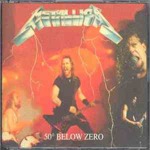 Metallica - 50° Below Zero download free