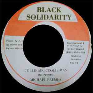 Michael Palmer - Collie Mr Coolie Man download free