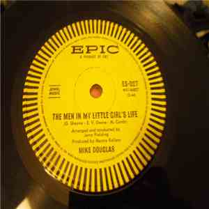 Mike Douglas - The Men In My Little Girl's Life download free