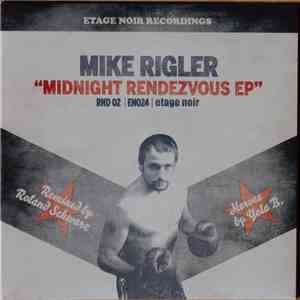 Mike Rigler - Midnight Rendezvous EP download free